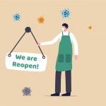 Company or entrepreneur reopen business after COVID-19 pandemic Coronavirus quarantine lockdown concept, shop owner man wearing face mask hanging store front Reopen sign with Coronavirus pathogen. - HospitalityLawyer.com®